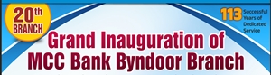 MCC Bank -20th Byndoor Branch